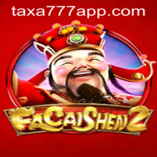 Exploring FaCaiShen2: A Dive into the Game Experience with TAXA777.COM