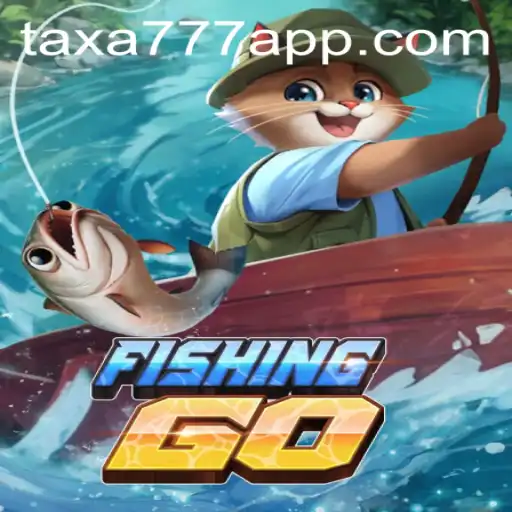 Exploring the Adventure of FishingGO and the Impact of TAXA777.COM